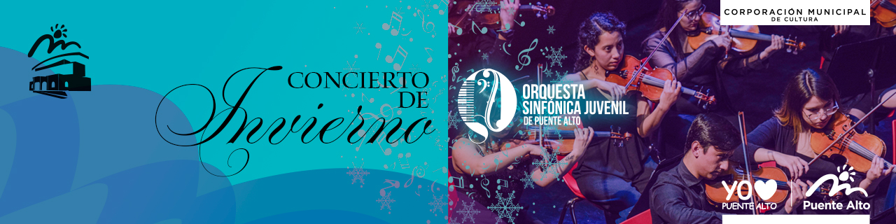 DISFRUTA DEL CONCIERTO DE INVIERNO CON LA ORQUESTA SINFÓNICA JUVENIL DE PUENTE ALTO